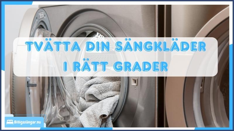 Tvätta lakan grader